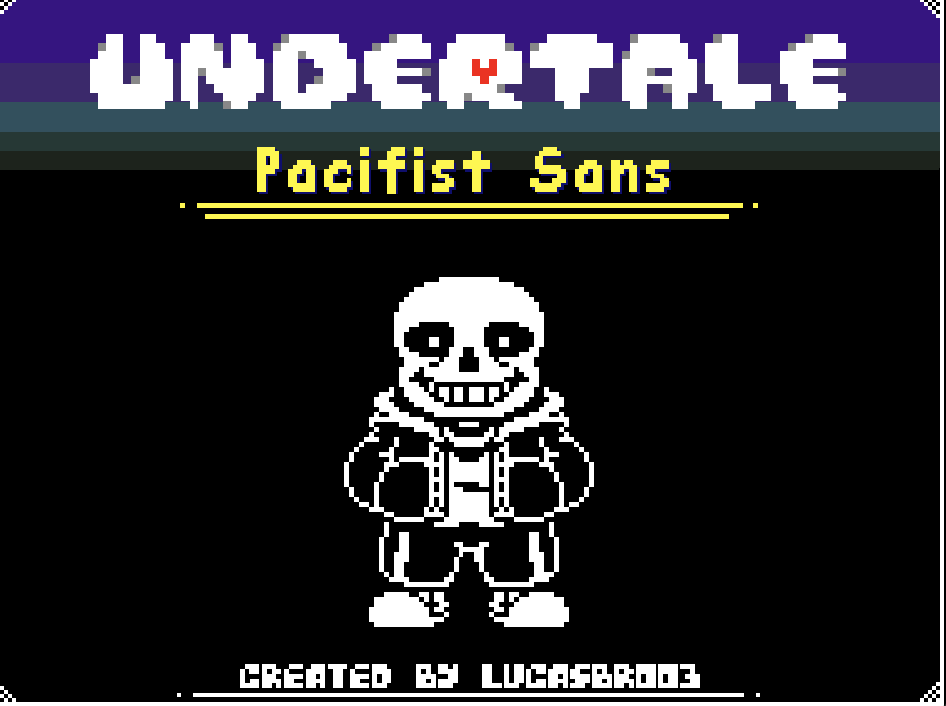 Undertale: Pacifist Sans Fight